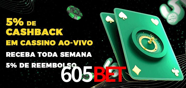 Promoções do cassino ao Vivo 605bet